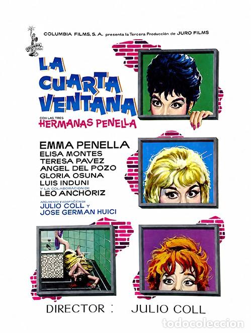 Cine: LA CUARTA VENTANA 1963 GU&Iacute;A LAMINA ACARTONADA CON LAS TRES HERMANAS PENELLA DIRECTOR JULIO COLL
