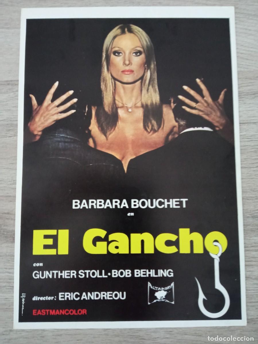 Cine: GU&Iacute;A PUBLICITARIA DE LA PEL&Iacute;CULA EL GANCHO, BARBARA BOUCHET