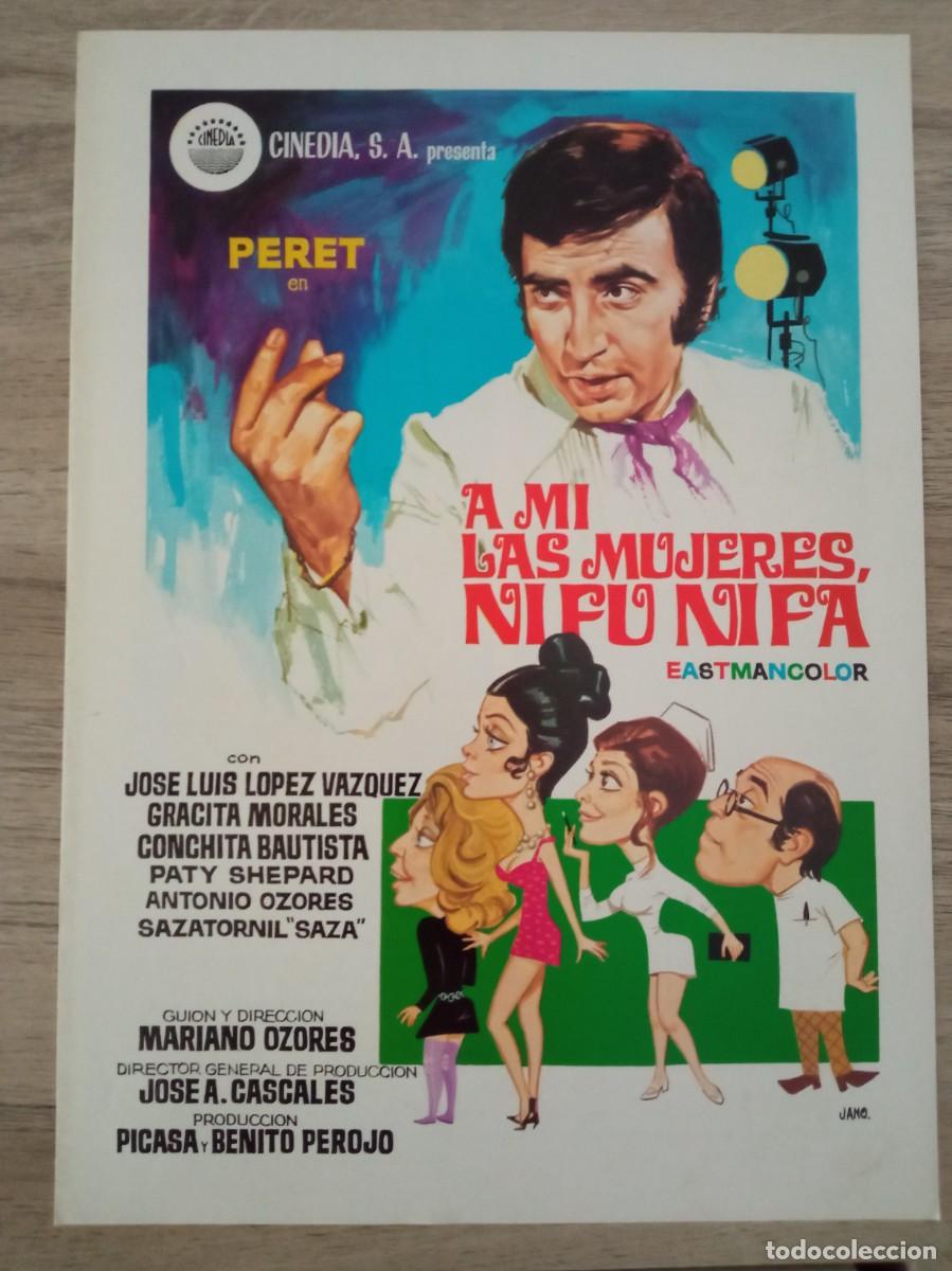 Cine: GU&Iacute;A PUBLICITARIA DE LA PEL&Iacute;CULA A MI LAS MUJERES, NI FU NI FA, PERET, BARBARA REY