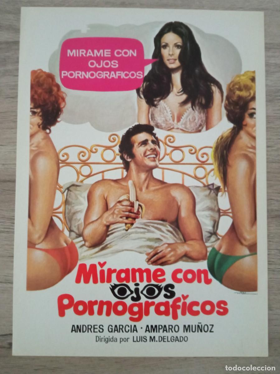 Cine: GU&Iacute;A PUBLICITARIA DE LA PEL&Iacute;CULA M&Iacute;RAME CON OJOS PORNOGRAFICOS, AMPARO MU&Ntilde;OZ, ANDRES GARCIA