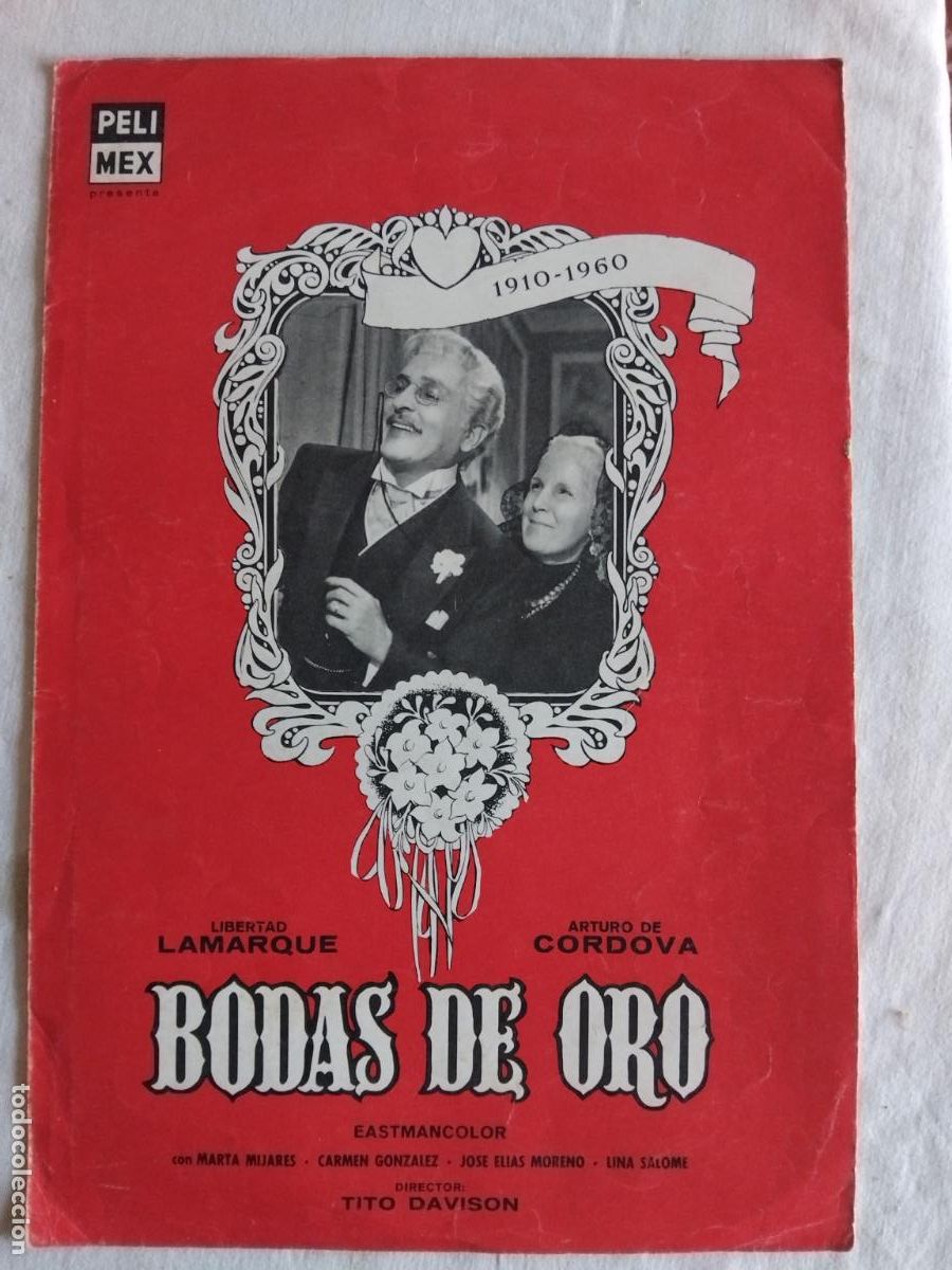 Cine: GUIA DE CINE ORIGINAL BODAS DE ORO - LIBERTAD LAMARQUE - ARTURO DE CORDOVA