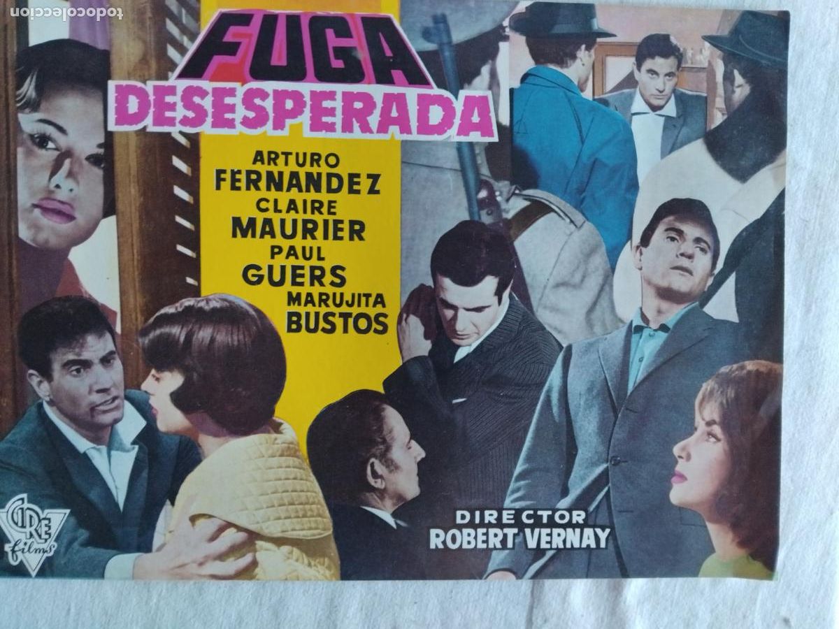 Cine: GUIA DE CINE ORIGINALFUGA DESESPERADA, ARTURO FERNANDEZ, CLAIRE MAURIER, MARUJITA BUSTOS