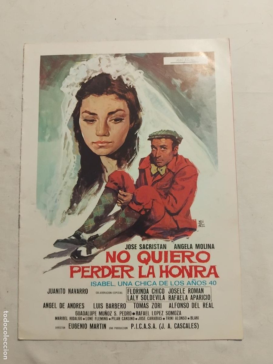 Cine: GUIA DE CINE ORIGINAL NO QUIERO PERDER LA HONRA / JOSE SACRISTAN - ANGELA MOLINA