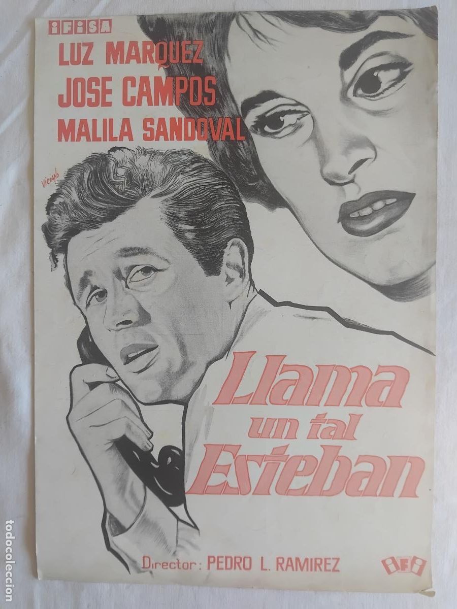 Cine: GUIA DE CINE ORIGINAL. LLAMA UN TAL ESTEBAN, LUZ MARQUEZ, JOS&Eacute; CAMPOS, MALILA SANDOVAL.
