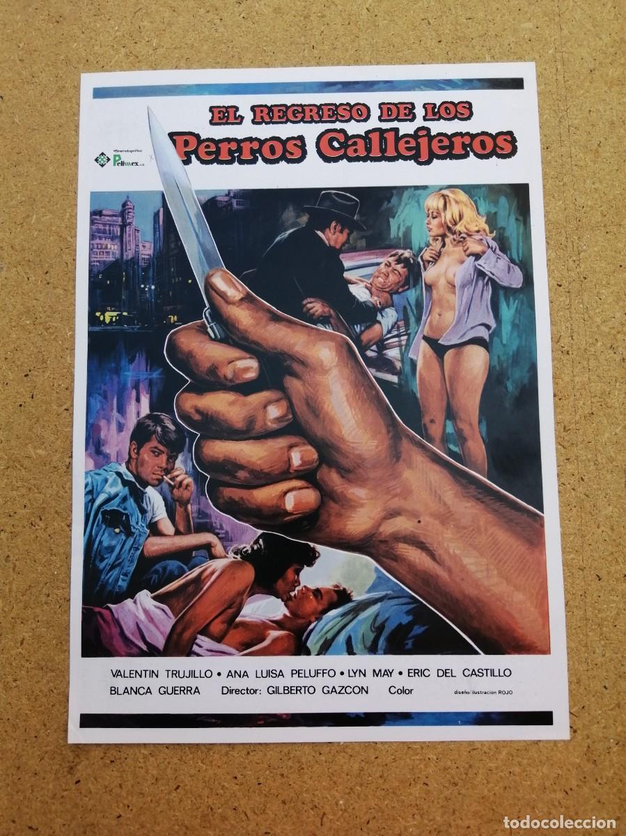 Cine: GUIA CINEMATOGRAFICA. EL REGRESO DE LOS PERROS CALLEJEROS