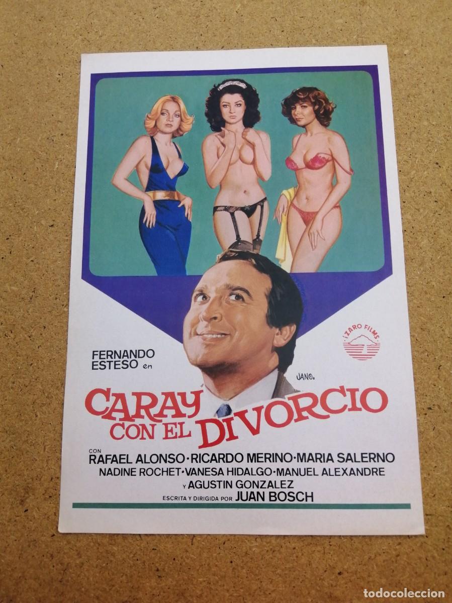 Cine: GUIA CINEMATOGRAFICA. CARAY CON EL DIVORCIO (FERNANDO ESTESO - MARIA SALERNO - RICARDO MERINO)
