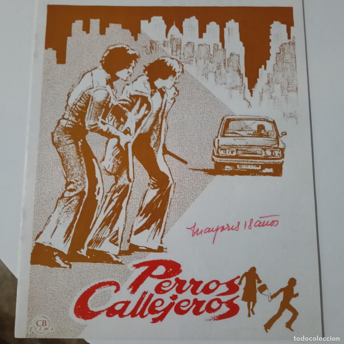 Cine: PERROS CALLEJEROS - JOSE ANTONIO DE LA LOMA - CB REVISTA DE VIDEOCLUB 8 PAG.