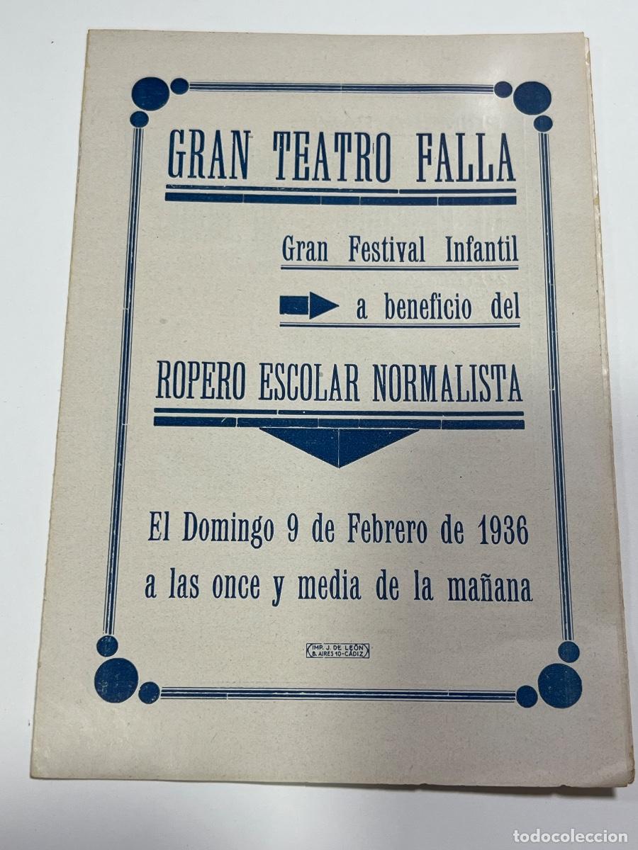 Cine: PROGRAMA. GRAN TEATRO FALLA. 1936. FESTIVAL INFANTIL. BENEFICIO ROPERO ESCOLAR NORMALISTA. VER