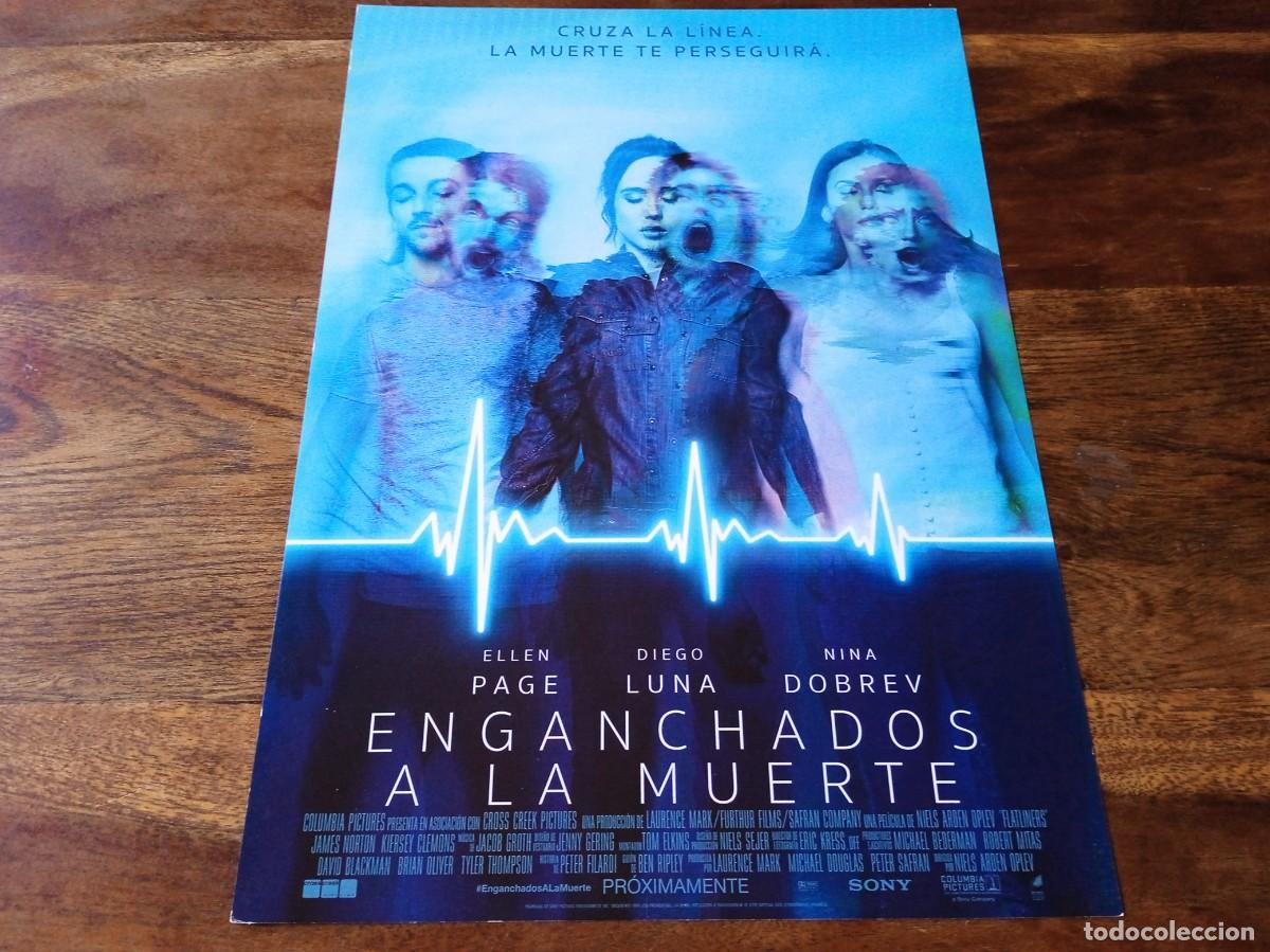 Cine: Enganchados a la muerte - Ellen Page, Diego Luna, Nina Dobrev - Guia original Sony 2017