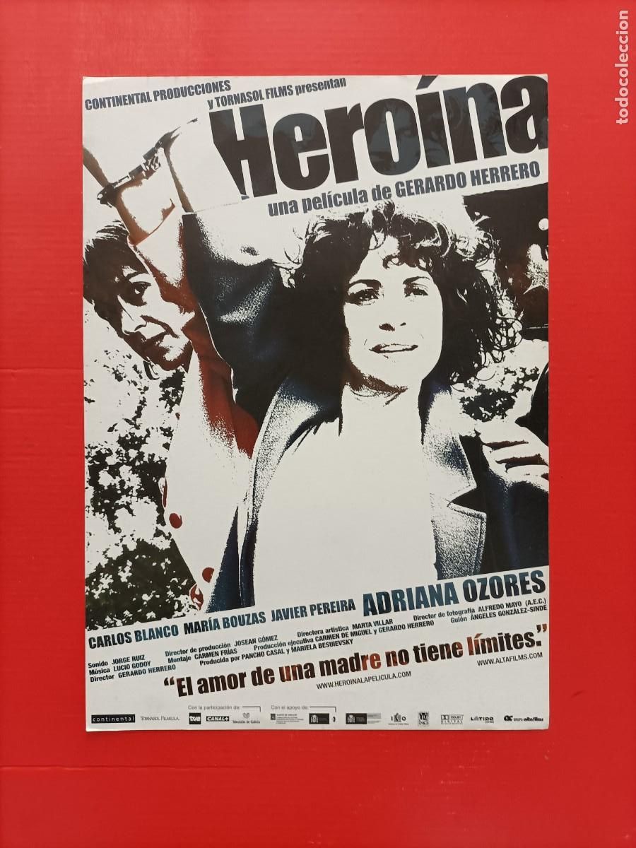 Cine: CARTEL Y FICHA DE 2 P&Aacute;GINAS A DOBLE CARA DE LA PEL&Iacute;CULA. HERO&Iacute;NA. ADRIANA OZORES.