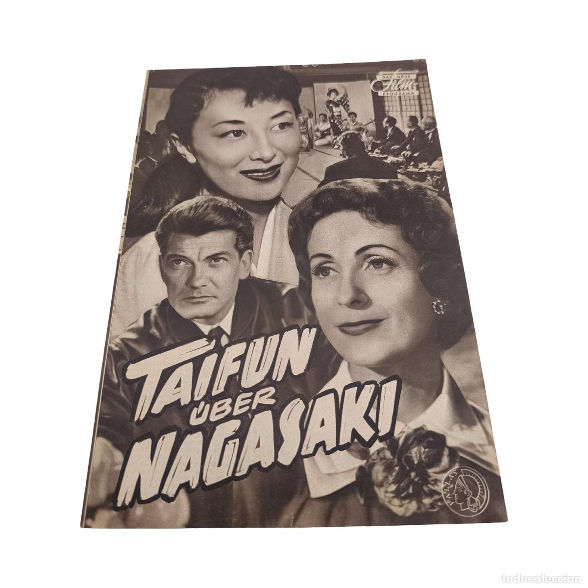 Cine: Tif&oacute;n sobre Nagasaki / Taifun &uuml;ber Nagasaki (1957) - Gu&iacute;a de Prensa Alemana &rdquo;Das Neue Filmprogramm&rdquo;