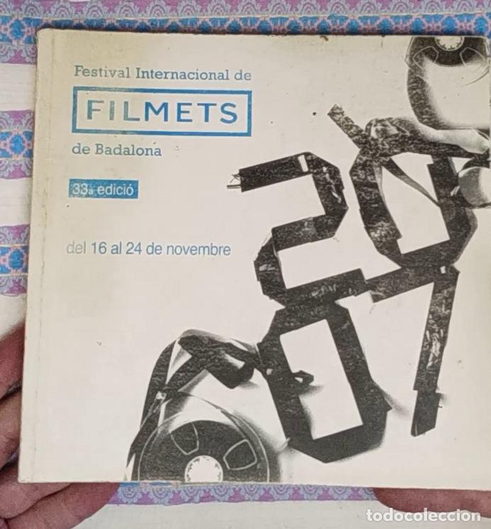 Cine: FESTIVAL INTERNACIONAL DE FILMETS DE BADALONA - 33 EDICION - A&Ntilde;O 2007 - CORTOMETRAJES -leer detalles