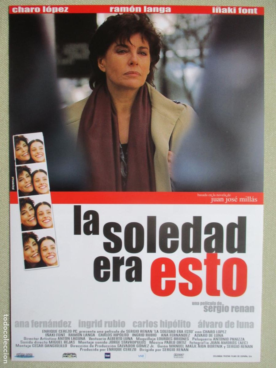 Cine: LA SOLEDAD ERA ESTO. GUIA ORIGINAL ESTRENO. PEDIDO MINIMO EN GUIAS 10 EUROS.
