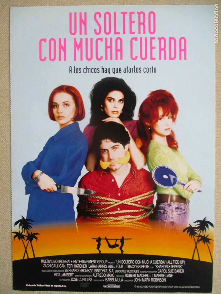 Cine: UN SOLTERO CON MUCHA CUERDA. GUIA ORIGINAL ESTRENO. PEDIDO MINIMO EN GUIAS 10 EUROS.