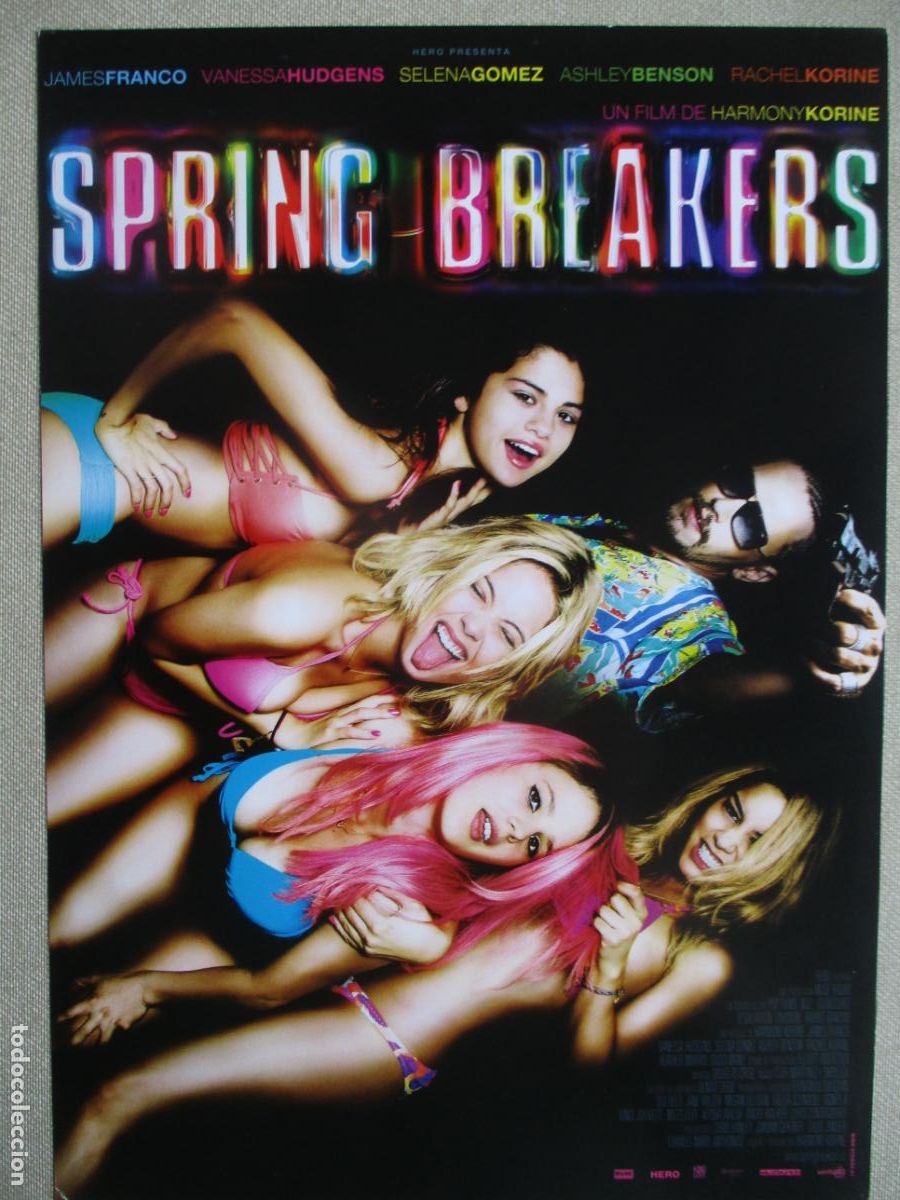 Cine: SPRING BREAKERS. GUIA ORIGINAL ESTRENO. PEDIDO MINIMO EN GUIAS 10 EUROS.