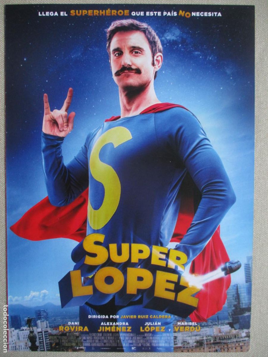 Cine: SUPER LOPEZ. GUIA ORIGINAL ESTRENO. PEDIDO MINIMO EN GUIAS 10 EUROS.