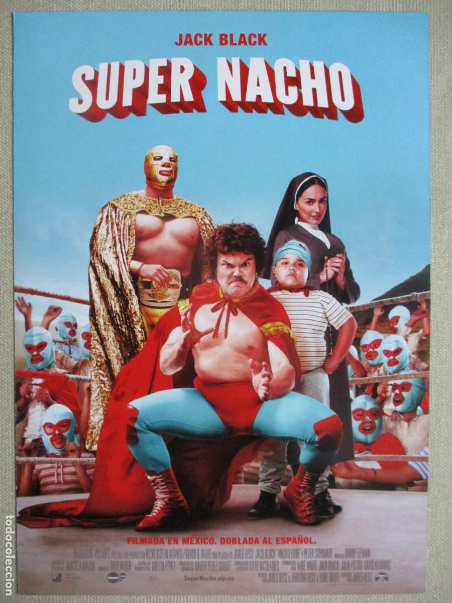 Cine: SUPER NACHO. GUIA ORIGINAL ESTRENO. PEDIDO MINIMO EN GUIAS 10 EUROS.