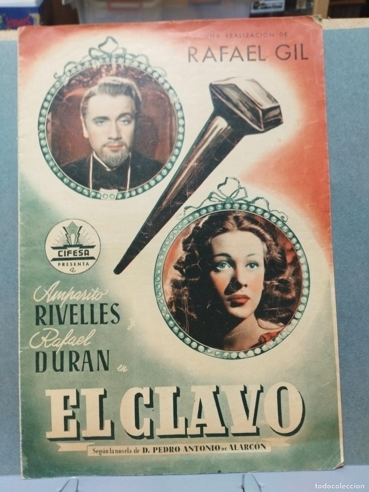 Cin&eacute;ma: BZB CINE. CIFESA. GUIA DE LA PELICULA EL CLAVO. CON AMPARITO RIVELLES Y RAFAEL DURAN. VER FOTOS