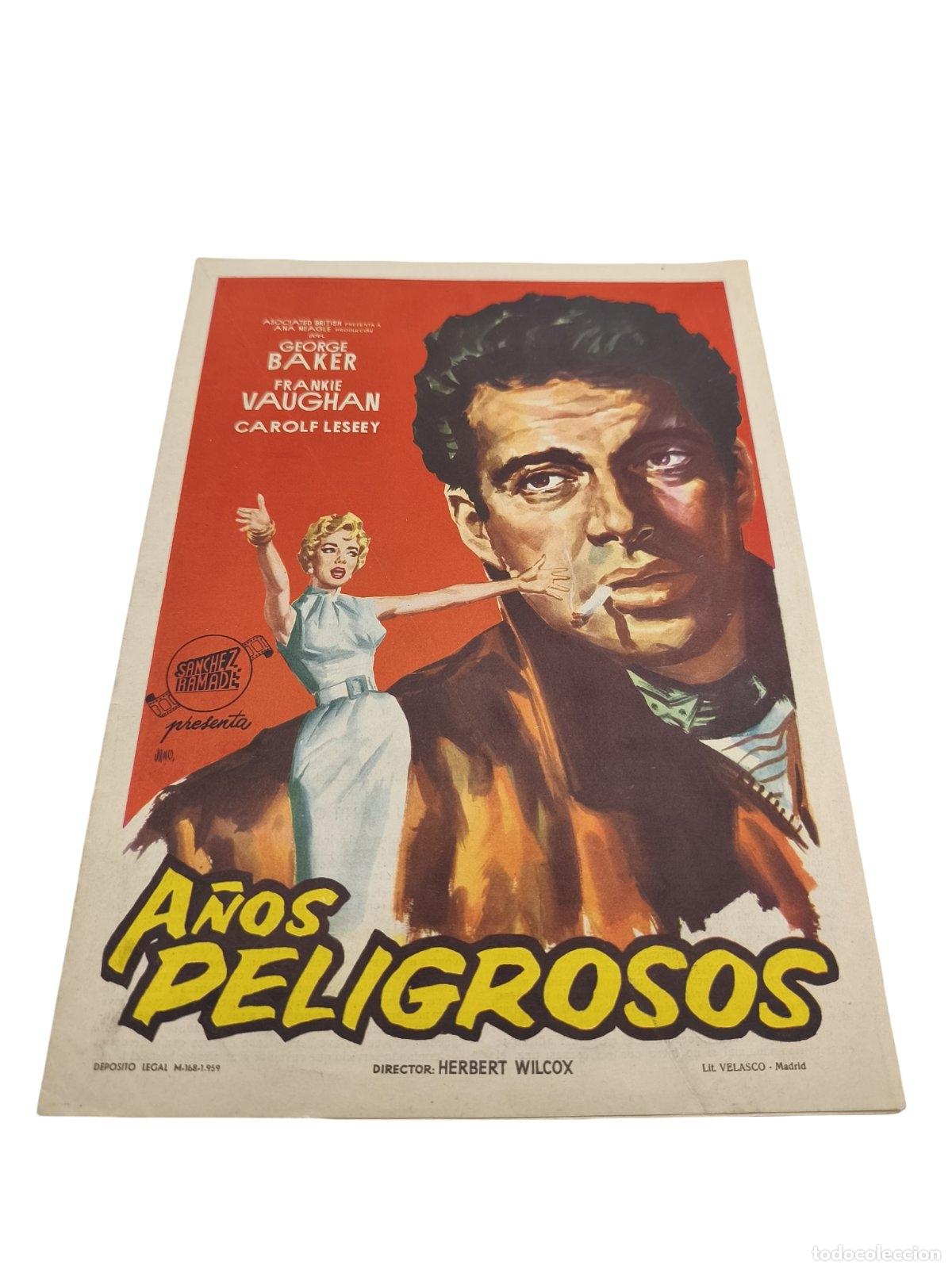 Cine: Gu&iacute;a de Prensa / Pressbook - A&ntilde;os Peligrosos (These Dangerous Years, 1957) - Herbert Wilcox / S&aacute;nche
