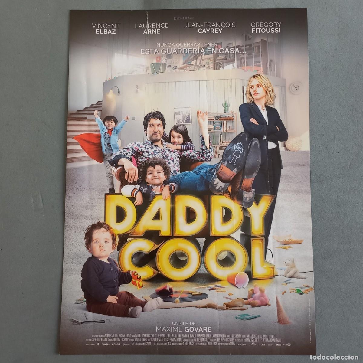 Cinema: DADDY COOL de Maxime Govare con Vincent Elbaz, Laurence Arn&eacute;, Vanessa Demouy, Gr&eacute;gory Fitoussi