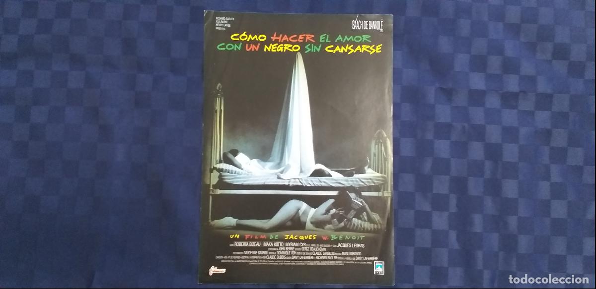 Cinema: GU&Iacute;A SIMPLE: COMO HACER EL AMOR CON UN NEGRO SIN CANSARSE.