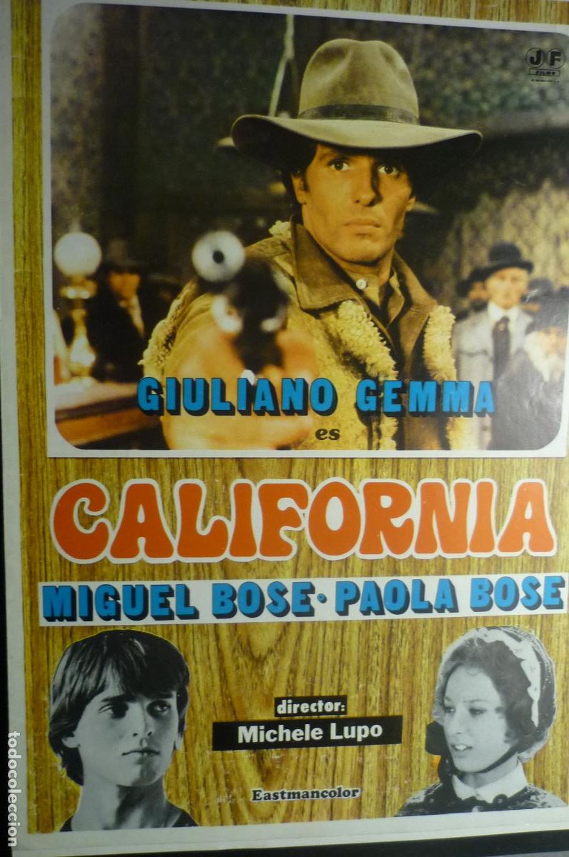 Cin&eacute;ma: guia doble california giuia giuliano gemma.-miguel bose