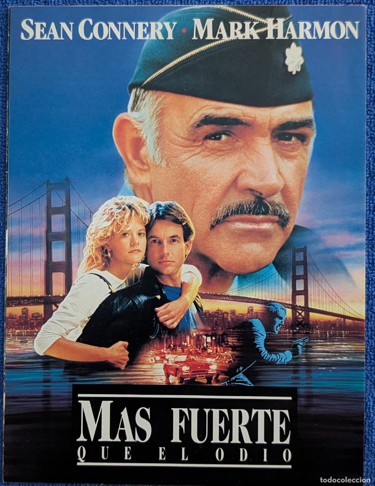 Cin&eacute;ma: M&aacute;s fuerte que el odio - Sean Connery - Mark Harmon - Meg Ryan - Paramount Pictures (1988)