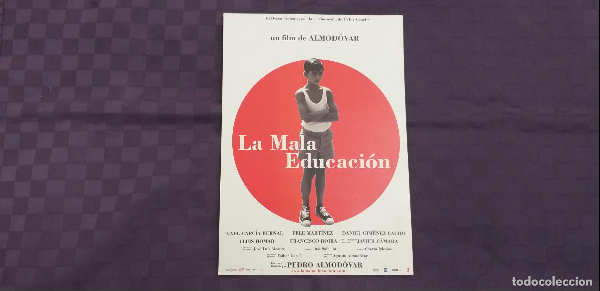 Cinema: GU&Iacute;A SIMPLE: LA MALA EDUCACION. PEDRO ALMODOVAR, GAEL GARCIA BERNAL, FELE MARTINEZ, LLUIS HOMAR
