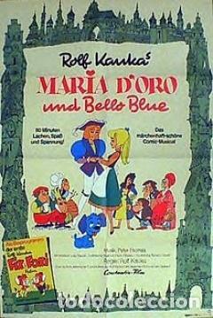 Cine: Tr&aacute;iler pel&iacute;cula cine 35mm Mar&iacute;a de Oro y el perrito azul (Maria d'Oro und Bello Blue) de Rolf Kauka