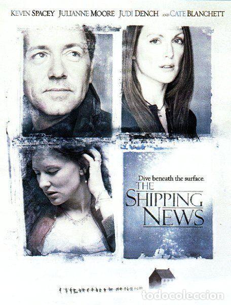 Cine: Tr&aacute;iler pel&iacute;cula cine 35mm Atando cabos (The Shipping news) con Kevin Spacey, Julianne Moore