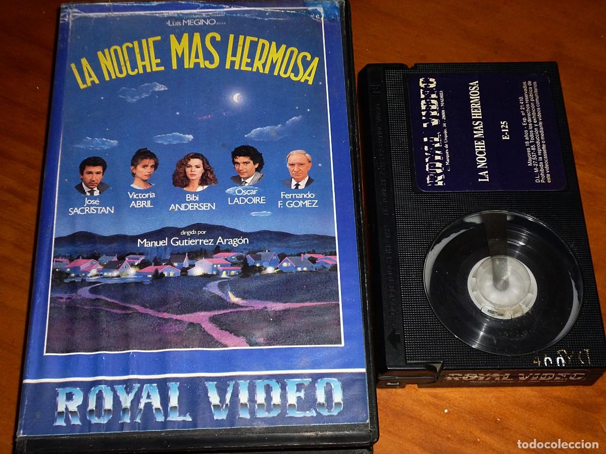 Cine: LA NOCHE MAS HERMOSA - MANUEL GUTIERREZ ARAGON, JOSE SACRISTAN, VICTORIA ABRIL, BIBI ANDERSEN - BETA