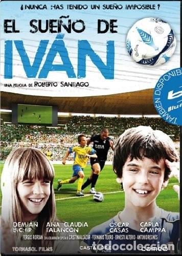 Cine: El Sue&ntilde;o De Iv&aacute;n (NUEVO) - Foto 1