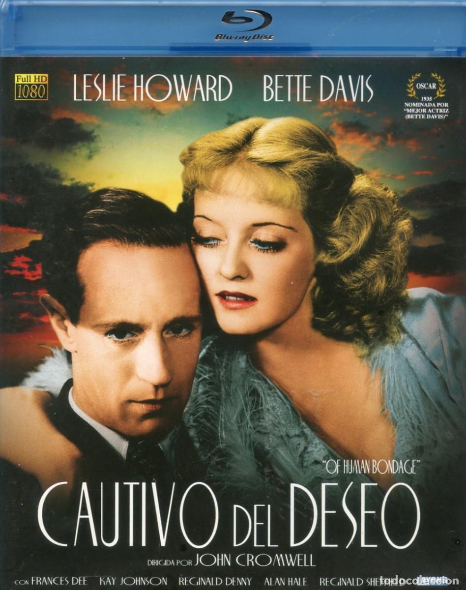 Cine: CAUTIVOS DEL DESEO. De John Cromwell. Bette Davis, Leslie Howard...