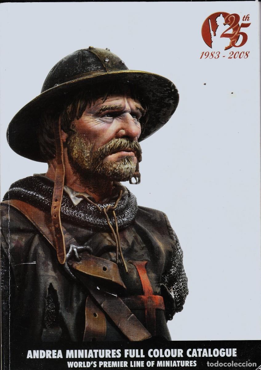 Cine: ANDREA MINIATURES FULL COLOUR CATALOGUE. 25 th anniversary 1983-2008.