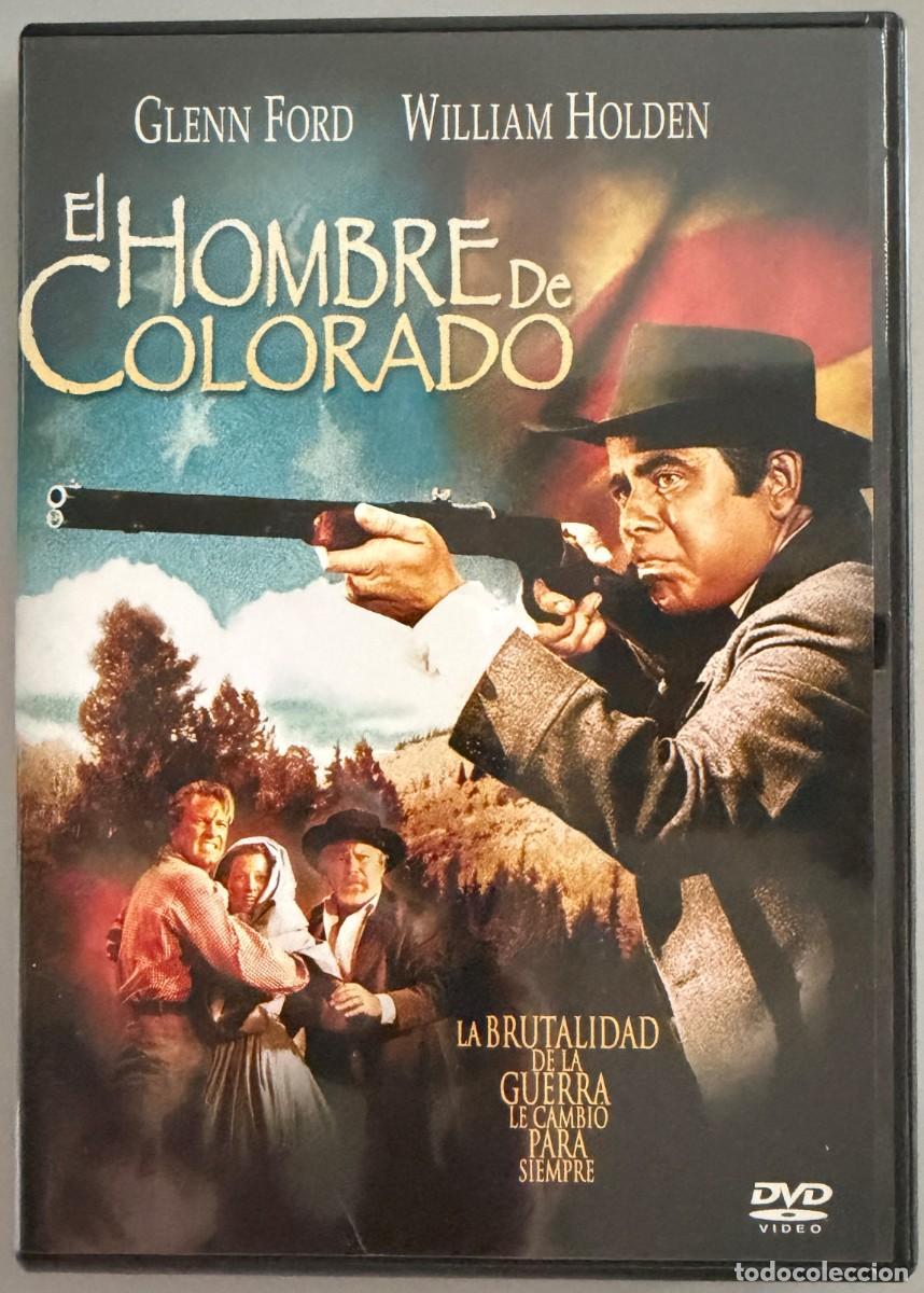 Cine: EL HOMBRE DE COLORADO (1948) GLENN FORD, WILLIAM HOLDEN, ELLEN DREW - FILM HENRY LEVIN