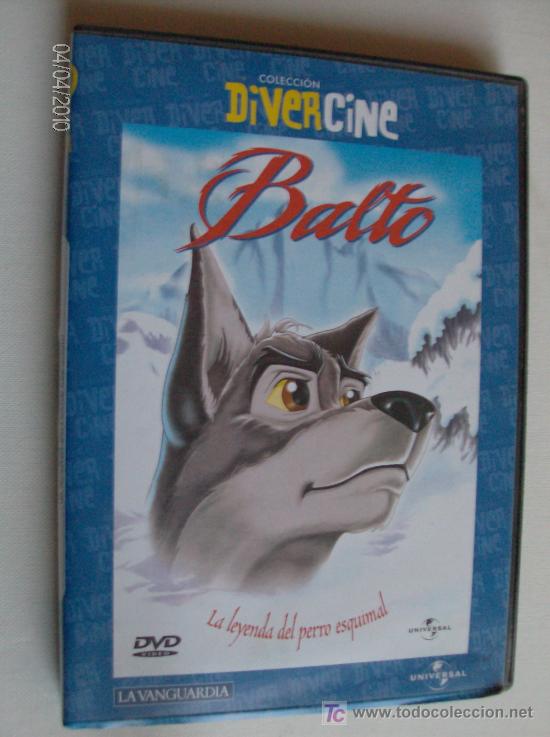 Cin&eacute;ma: DVD  BALTO LA LEYENDA DEL PERRO ESQUIMAL