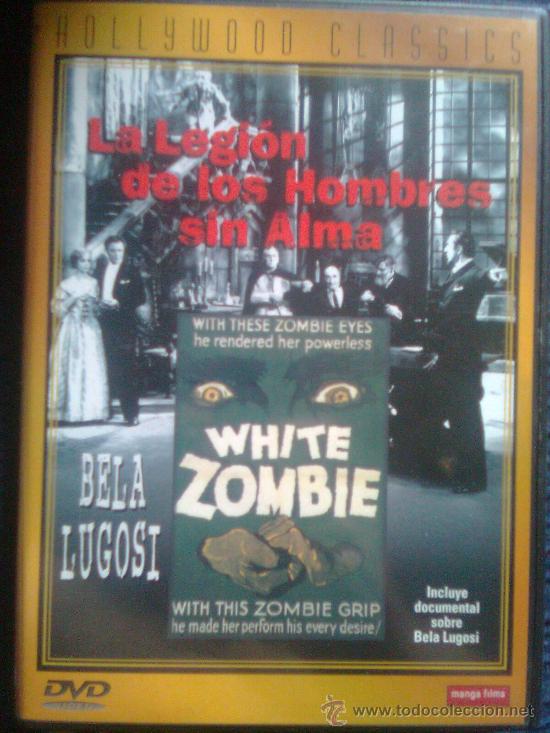 Cine: Era universal - la legi&oacute;n de los hombres sin alma (White Zombie) -Victor Halperli,1932-Bela Lugosi