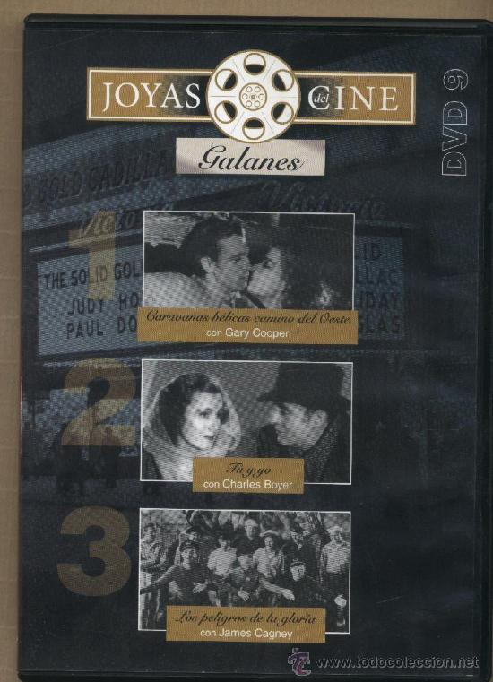 Cine: Joyas del cine. Galanes.Caravanas b&eacute;licas camino del oeste.Tu y yo. Los peligors de la gloria
