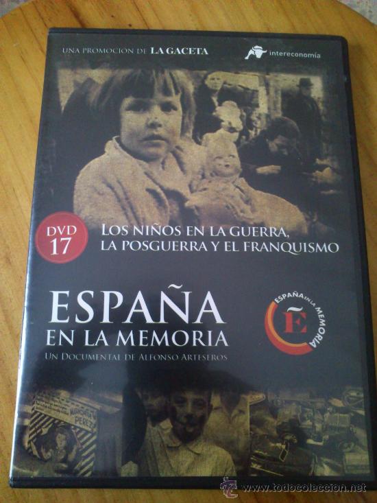 Cine: DVD Los Ni&ntilde;os En La Guerra, La Posguerra Y El Franquismo De Colecci&oacute;n Espa&ntilde;a En La Memoria N.&ordm; 17.