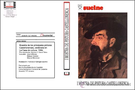 Cine: DOCUMENTAL DE LA I MOSTRA DE PINTURA CASTELLONENCA CELEBRADA EN LA CASA DE CULTURA EN 1984 EN DVD