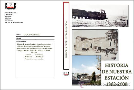 Cine: DOCUMENTAL HISTORICO DE LA VIEJA ESTACION DEL NORTE E INAUGURACION DE LA NUEVA ESTACION DE CASTELLON