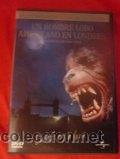 Cinema: DVD- UN HOMBRE LOBO AMERICANO EN LONDRES - EDICION ESPECIAL XX ANIVERSARIO!!