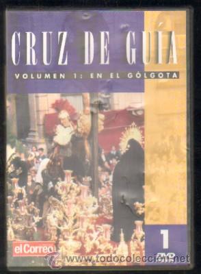 Cine: SEMANA SANTA DE SEVILA. CRUZ DE GU&Iacute;A. VOLUMEN 1: EN EL G&Oacute;LGOTA (DVD-347)