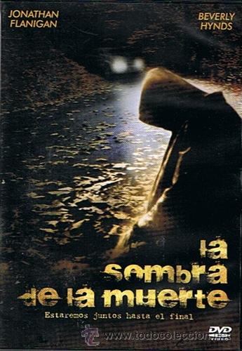 Kino: DVD  LA SOMBRA DE LA MUERTE  JONATHAN FLANIGAN  BEVERLY HYNDS