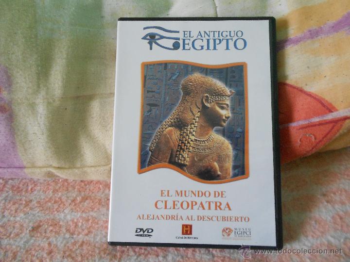 Cine: EL ANTIGUO EGIPTO EL MUNDO DE CLEOPATRA ALEJANDR&Iacute;A AL DESCUBIERTO
