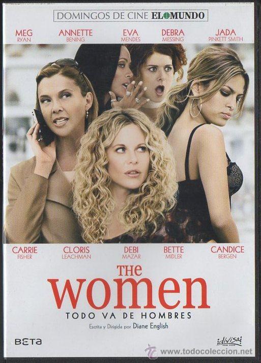 Cinema: THE WOMEN. TODO VA DE HOMBRES. DVD-1516