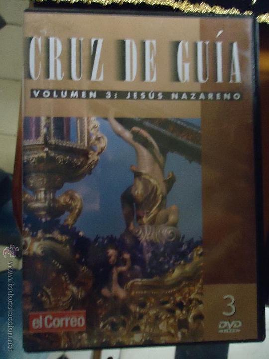 Cine: dvd semana santa SEVILLA CRUZ DE GUIA VOLUMEN 4 JESUS NAZARENO