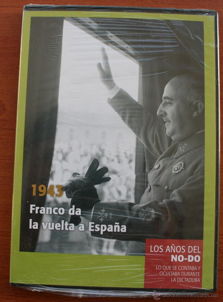 Cinema: COLECCI&Oacute;N LOS A&Ntilde;OS DEL NO-DO (DICTADURA FRANCO): 1943 FRANCO DA LA VUELTA A ESPA&Ntilde;A  - DVD DOCUMENTAL