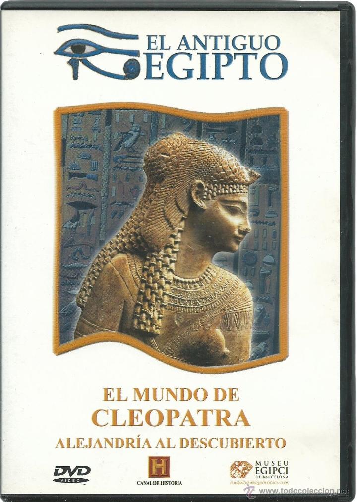 Cine: DVD DE -  EL MUNDO DE CLEOPATRA - ALEJANDRIA AL DESCUBIERTO -