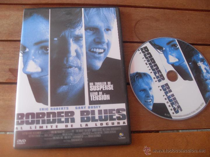 Cine: BORDER BLUES. AL LIMITE DE LA LOCURA. DVD PELICULA CASTELLANO